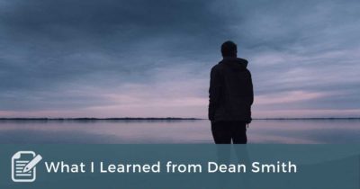 What I Learned from Dean Smith
