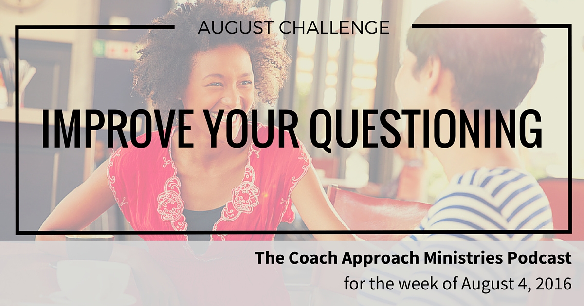 August Challenge_ Improve your questioning(1)