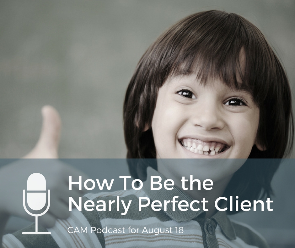 Podcast How to be the nearly perfect client