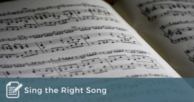 Sing the Right Song