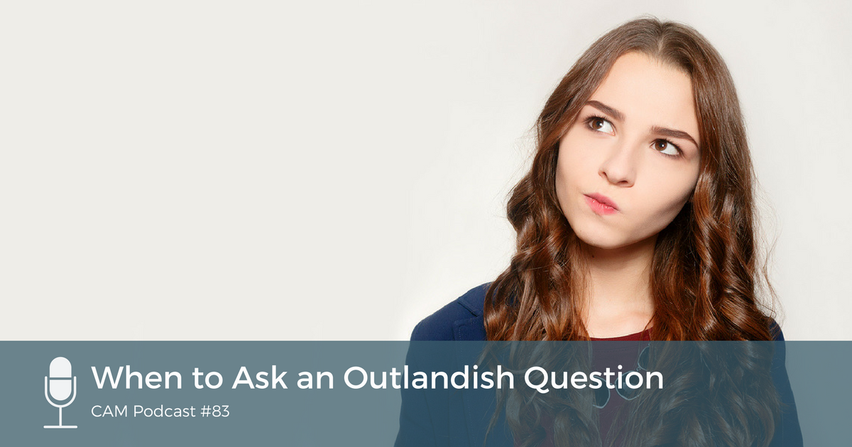 podcast-when-to-ask-an-outlandish-question-coach-approach-ministries