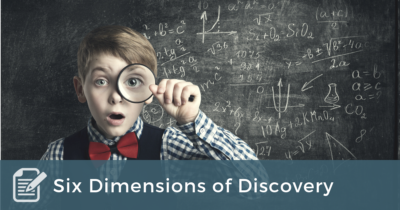 Six Dimensions of Discovery