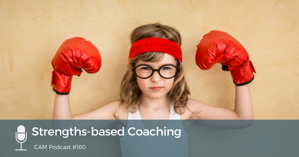 Podcast: Strengths-based Coaching – Coach Approach Ministries