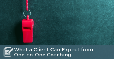 What a Client Can Expect from One-on-One Coaching