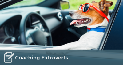 Coaching Extroverts